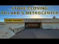 Store Closing Dillard s Metrocenter A to Z Retail Urbex