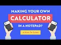 How To Build A Calculator In Notepad
