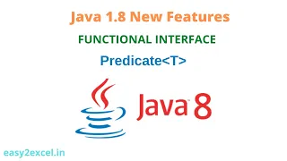 Java 1 8 new features Predefined Functional Interface Predicate Java 8 Predicate Examples
