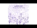 Download Lagu Weezer - Where You Want To Be (Full Album)