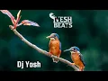 Lagu Jhol reflip - DJ Yash