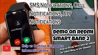 SMS Notifications, Call Notifications, App Notifications, Demo on Redmi Smart band 2