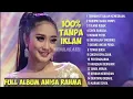 Download Lagu ANISA RAHMA ( FULL ALBUM ) TANPA IKLAN