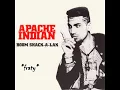 Apache Indian - Boom Shack-a-lak