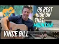 Go Rest High on That Mountain Vince Gill Beginner 3 Chord Guitar Lesson