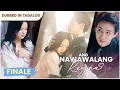 Download Lagu 👑ANG NAWAWALANG REYNA - FINALE | \