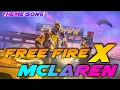 Free Fire x McLaren🔥|| Theme song🎶🎸