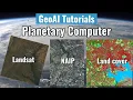 GeoAI Tutorial 14 Search and Download Data From Microsoft Planetary Computer