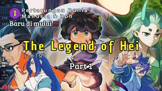 the legend of hei sub indo part 1