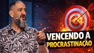 Como Vencer a Procrastinação | Luciano Subirá 