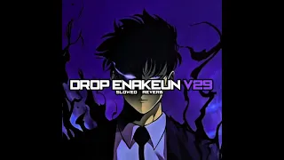 drop enakeun v29 x yali yali habibie slowed u0026 reverb gacor 