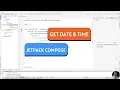How to Get Current Date and Time in Android using Jetpack Compose