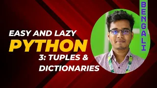 4 Python Tuples Dictionaries Explained in 20 minutes Bangla Python Tutorial for Lazy Student