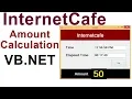 InternetCafe Amount Calculation using VB NET