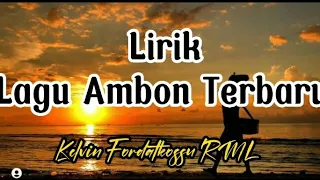 lagu ambon terbaru 2022 lirik songs 