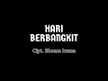 Download Lagu Rhoma Irama - Hari Berbangkit (Stereo)