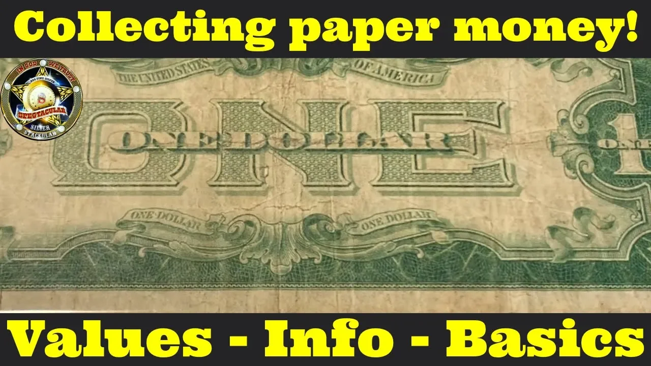 Collecting Paper Money