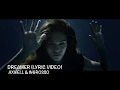 Download Lagu DREAMER - Axwell \u0026 Ingrosso - (Lyric Video)