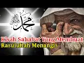 Download Lagu KISAH SAHABAT YANG MEMBUAT RASULULLAH MENANGIS #kisahislami