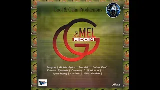 g u0026 mel riddim mix cool u0026 calm prod kabaka pyramid luciano lutan fyah iwayne richie spice 