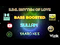 Download Lagu Yaaro Nee - Sullan - Vidyasagar - Bass Boosted - Hi Res Mp3 320 kbps