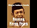 Download Lagu Belajar bahasa sunda dengan Kang Ibing