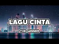 Download Lagu Lagu Cinta - The winner | Lirik