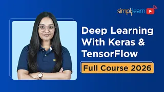 Deep Learning With TensorFlow and Keras FREE TensorFlow Tutorial Keras Tutorial Simplilearn