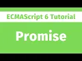 ECMAScript Tutorial - What is Promise in JavaScript ES6 Series
