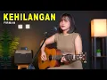 Download Lagu KEHILANGAN - FIRMAN (LIVE COVER BY SASA TASIA ACOUSTIC)