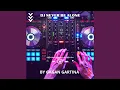 DJ Never Be Alone (MUSIC DJ)