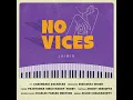 No Vices (feat. Kadambari Zokarkar, Pradyumna Singh Manot, Charles Parker Mertens & Anchit Sengupta) - Jaimin