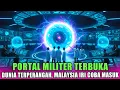Lagu TEROBOSAN BARU‼️PORTAL MILITER TERBUKA, DUNIA TERPERANGAH, MALAYSIA IRI PAKSA MASUK PORTAL