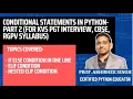 Lecture 7 Conditional Statements Part 2 For KVS PGT interview CBSE RGPV Syllabus