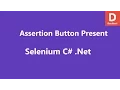 Selenium C Assert Button Present