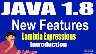 Java 1 8 New Features Lambda expressions Session - 2 by Durga sir