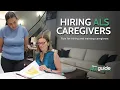 Hiring and Training ALS Caregivers
