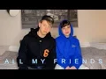 All My Friends - 21 Savage ft Post Malone Carson Lueders Christian Lalama Cover