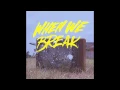 Total Giovanni - When We Break (Official Audio)