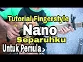 Download Lagu Tutorial Fingerstyle Separuhku (Nano) - intro | Belajar gitar untuk Pemula