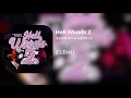 Hell Woods 2 - Queen Key GloRilla clean