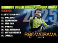 Download Lagu DANGDUT ORGEN TUNGGAL ALBUM RHOMA IRAMA | SETETES AIR HINA