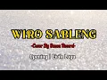 Download Lagu Wiro Sableng - Bondan Prakoso (Cover By Sanca Record dan Lirik Lagu)