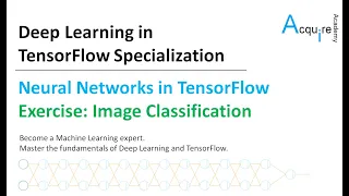 Deep Learning in TensorFlow L5 - Image Classification Hands-on Project