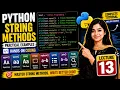 Python Full Course for Beginners Lecture 13 Python String Methods with Practical Examples