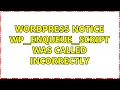 Wordpress Notice wp - enqueue