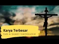 Download Lagu Sari \u0026 Sammy Simorangkir -KARYA TERBESAR lyrics.flv
