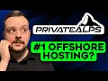 Best Offshore Hosting - 2026 Is PrivateAlps Really