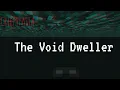 Download Lagu The Void Dweller - A Minecraft Creepypasta Documentry Part - 1