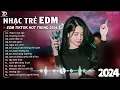 Download Lagu Tình Ta Hai Ngả Remix ♫ BXH Nhạc Trẻ EDM Hót Nhất Hiện Nay - Top 15 Bản EDM TikTok Hot Trend 2024